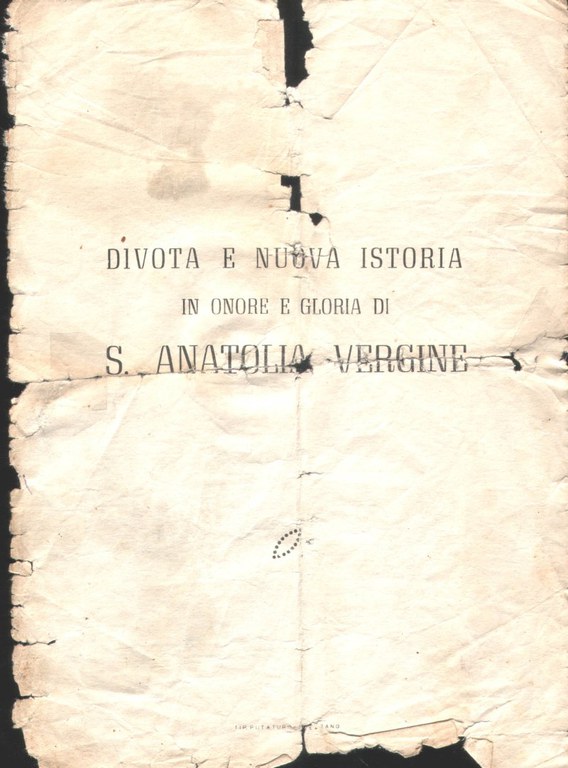 Divota e nuova istoria in onore e gloria di S. Anatolia Vergine - Documento gentilmente inviato da Antonio Luce di Nazzareno e Flora Rubeis